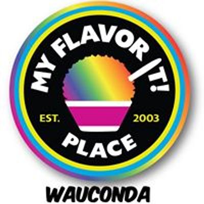 My Flavor It Place - Wauconda