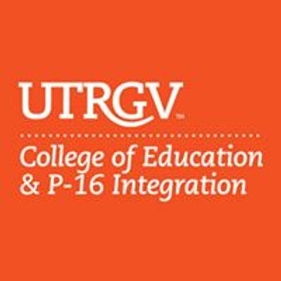 UTRGV College of Education & P-16 Integration