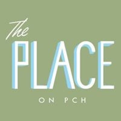 The Place on PCH