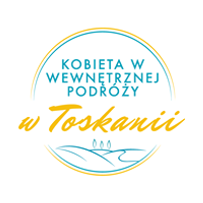 Kobieta w wewnętrznej podróży - warsztaty w Toskanii