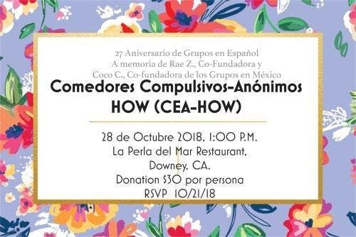 Comedores Compulsivos-Anonimos HOW (CEA-HOW) at La Perla Del Mar, Downey Comedores Compulsivos-Anonimos HOW (CEA-HOW) at La Perla Del Mar, Downey