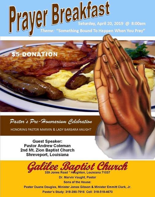 Prayer Breakfast At Galilee Baptist Church Louisiana