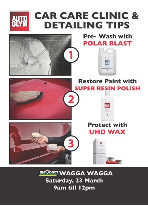 Autoglym Demonstrations Day At 42 Hammond Ave Wagga Wagga