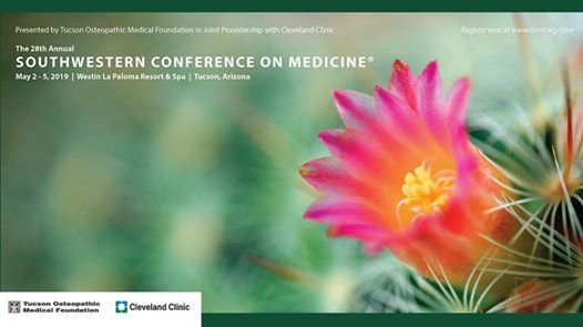 28th Annual Southwestern Conference On Medicine At The Westin La