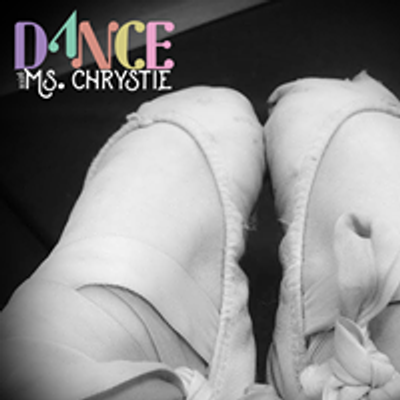 Dance With Ms Chrystie