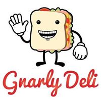 Gnarly Deli