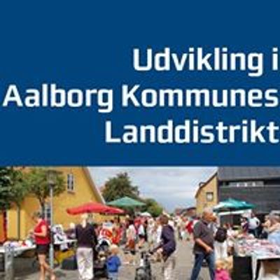 Udvikling i Aalborg Kommunes landdistrikt