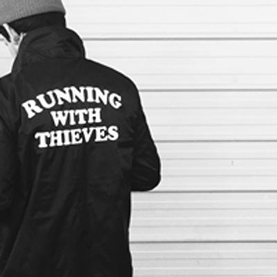 RUNNING WITH THIEVES