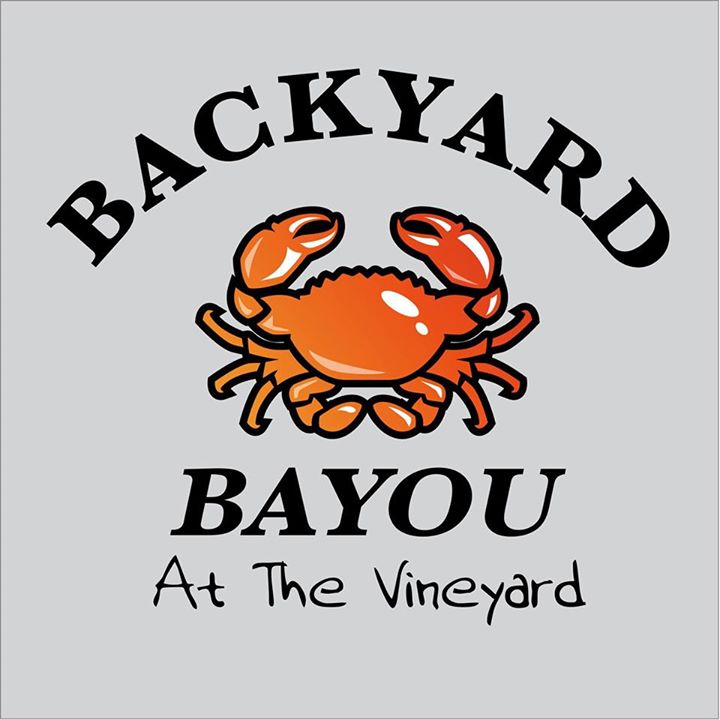 Backyard Bayou At The Vineyard quot; Our Grand Openingquot;  Livermore