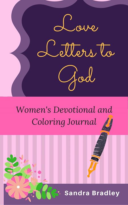 Love Letters To God Devotional and Coloring Journal Book Signing Love Letters To God Devotional and Coloring Journal Book Signing