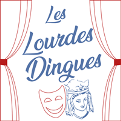 Les Lourdes-Dingues
