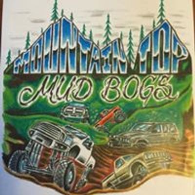 Mountain Top Mud Bogs