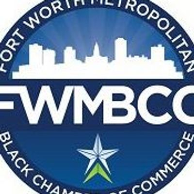 Fort Worth Metropolitan Black Chamber of Commerce
