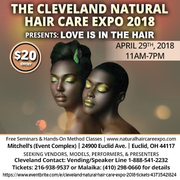 Cleveland Natural Hair Care Expo 2018 At Mitchell S Event Complex