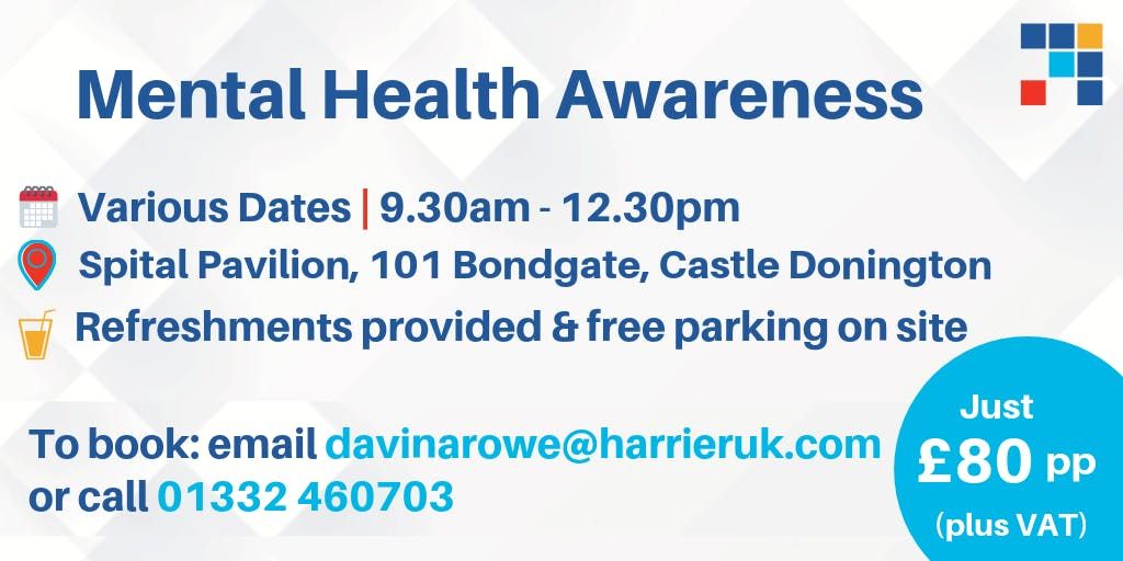Mental Health Awareness At Spital Pavilion Castle Donington