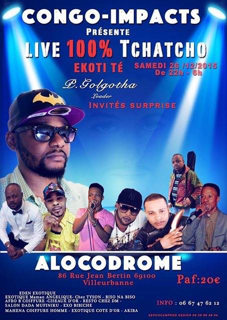 Live 100 Tchatcho Ekoti Te At 86 Rue Jean Bertin 69100