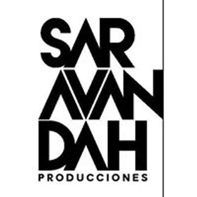 Saravandah Producciones