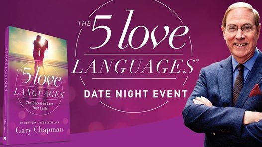 Fort Myers Fl The 5 Love Languages Date Night At Mcgregor Baptist Church3750 Colonial Blvd Fort Myers Florida 33966 Florida Fort Myers Fl The 5 Love Languages Date Night At Mcgregor Baptist Church3750 Colonial Blvd Fort Myers Florida 33966 Florida