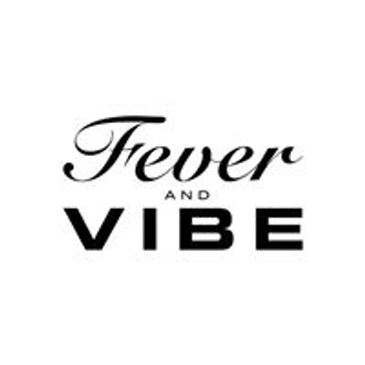 Fever & Vibe - Southampton