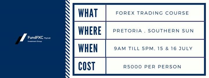 Pretoria Forex Trading Course At Southern Sun Hotel Arcadia - 