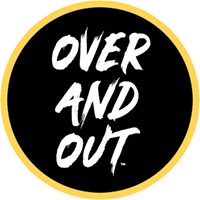Over And Out