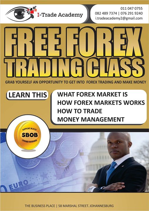 Free Forex Trading Class At I Trade Academy Johannesburg - 