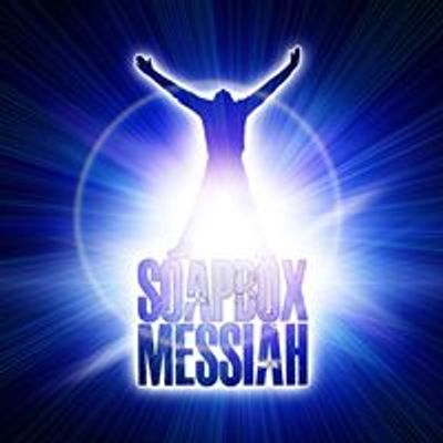 Soapbox Messiah
