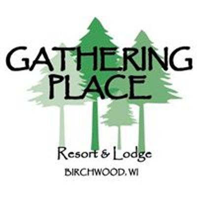 Gathering Place Resort & Lodge