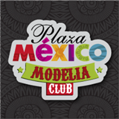 Plaza México Modelia Club