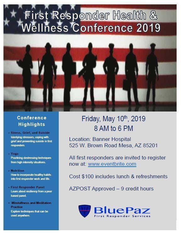 Bluepaz 2019 First Responder Health Wellness Conference At