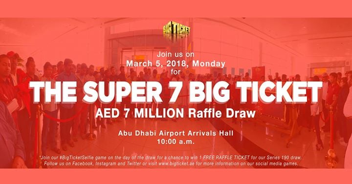 super 7 big ticket aed 7 million raffle draw at abu dhabi airport raffle draw application