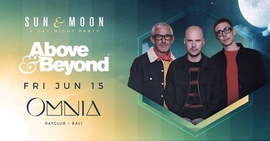Sun & Moon. A day-night party with Above & Beyond at OMNIA ...