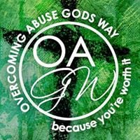 Overcoming Abuse God's Way