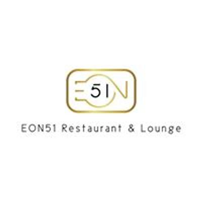 EON51 Restaurant & Lounge - Level 51 Bitexco Financial Tower