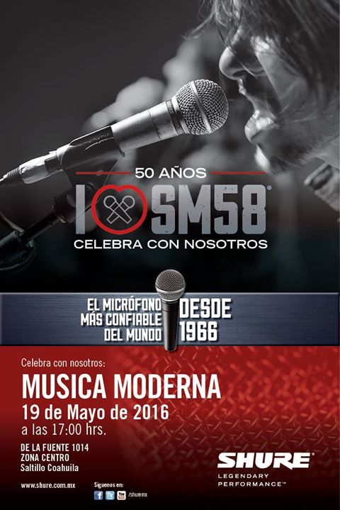 Aniversario Sm58 En Musica Moderna Saltillo Coahuila Musica Moderna Saltillo May 19 2016 Allevents In