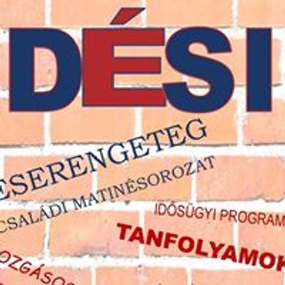 Dési Huber István Művelődési Ház