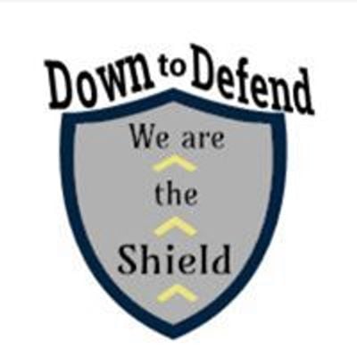 Down To Defend