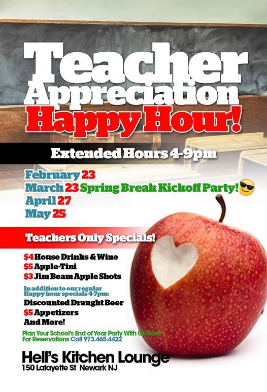 Teachers Appreciation Happy Hour Monthly At Hell S Kitchen Lounge