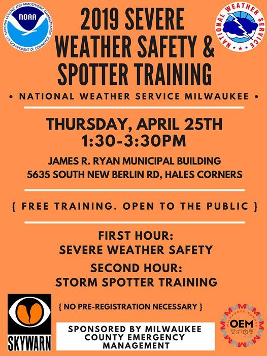 Severe Weather Safety Spotter Training Milwaukee County At