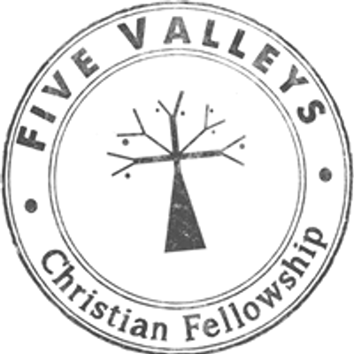 Five Valleys Christian Fellowship