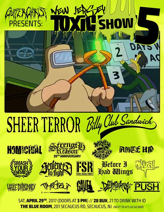 Nj Toxic Show 5 Blue Room Secaucus Nj Sat April 29th 2017