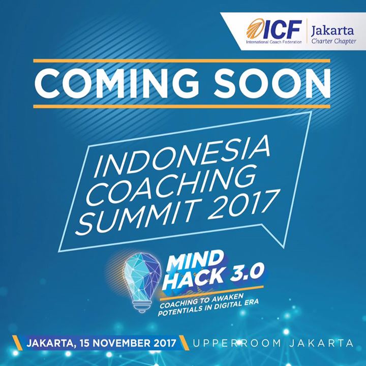 Indonesia Coaching Summit 2017 Mindhack 3 0 At Annex