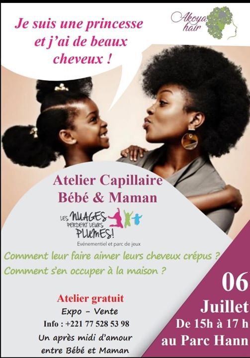 Atelier Capillaire Et Maman Parc Forestier Et Zoologique De Hann Dakar July 6 19 Allevents In