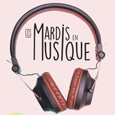 Les Mardis en Musique