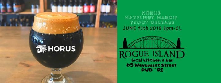 Horus Hazelnut Harris Stout Release At Rogue Island Providence
