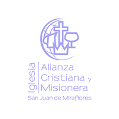 Alianza Cristiana y Misionera - San Juan de Miraflores