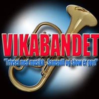 Vikabandet - "Trivsel med musikk - Samspill og show er gøy!"