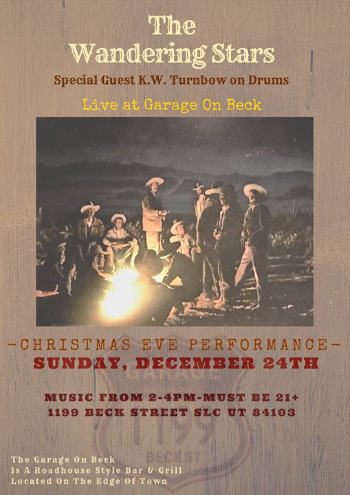 Christmas Eve With The Wandering Stars At Garage On Beck Salt