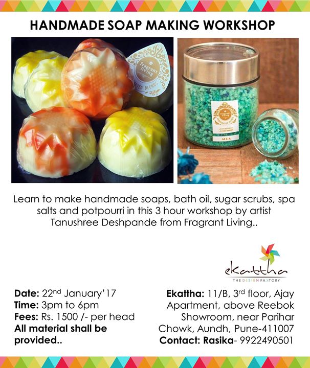 Handmade Soap Making at Ekattha The Design Faktory, Pune