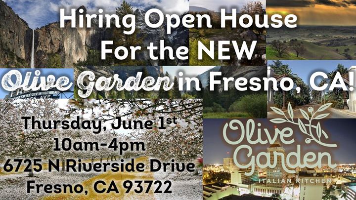 Hiring Open House For The New Olive Garden In Fresno At Fresno